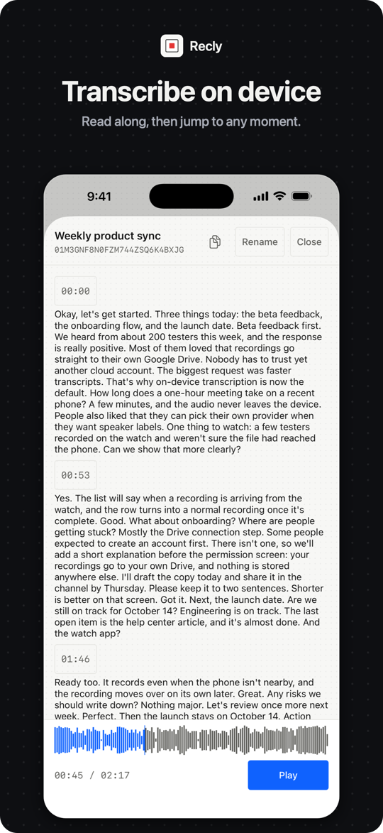 Transcribe on device: read along, then jump to any moment