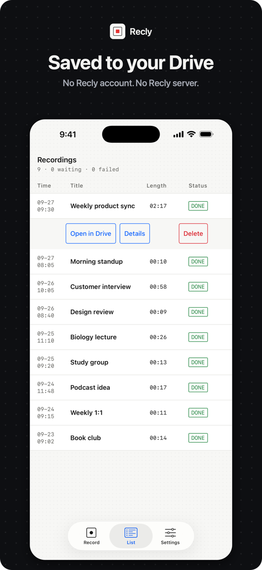 Saved to your Drive: no Recly account, no Recly server